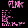 Pink is...