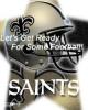 Saints Football, Are You Ready For Some Football?