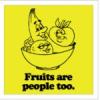 fruits are people