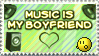Music is my boyfriend (stamp)