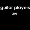 Guitar playes r hott