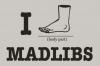 I Foot Madlibs