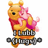 I Lubb...HUGS!