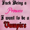 Fuck Being a Princess...