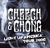 Cheech & Chong 2008