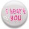 I heart you button