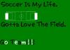Soccer Is My Life