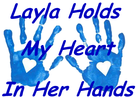 layla holds my heart in her hands