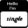 Hello I'm Single