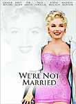 We're Not Married