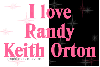 I love Randy Keith Orton