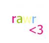 rawr is love =)