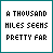 a thousand miles