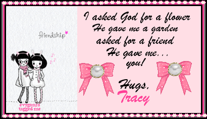 Tracy- Friendship