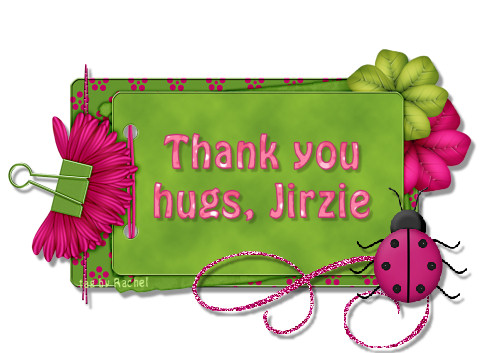 thank you hugs Jirzie
