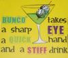 sharp eye stiff drink bunco