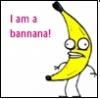 i am a banana