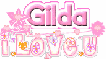 I love you..Gilda