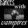 Dances with Vampires