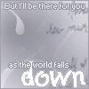 As the world falls down