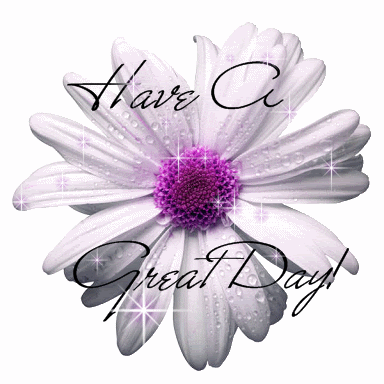 have a great day flower