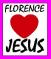 Florence Loves Jesus