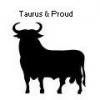 Taurus & Proud