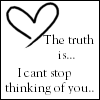 I cant stop thinking of you.. <3