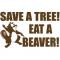 Eat a Beaver
