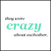 Crazy about each other