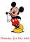 Mickey Thanks for Add