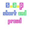Short and Proud