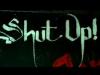 shut up!