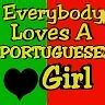 Everyone Loves A Portuguese Girl