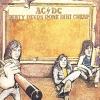ACDC Dirty Deeds Done Dirt Cheap