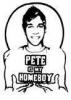 Pete Is My Homeboy