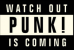 punk is coming