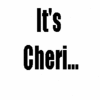 It's Cheri....BITCH!