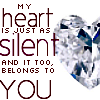 My Silent Heart Belongs To You