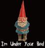 Under Bed- Gnome.