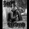 left alone