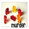 Gummi Bear Murder